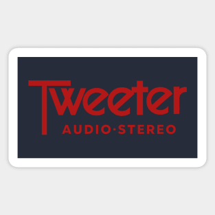 Tweeter. For times like these. Boston Stereo store Sticker